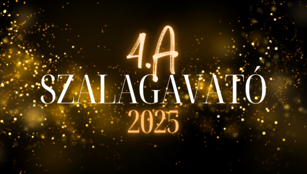 4.A szalagavató